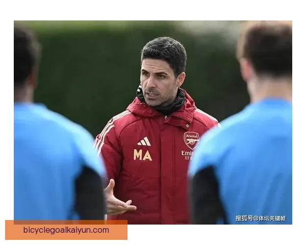 阿尔特塔执教阿森纳本赛季表现稳健竞争力增强续提升